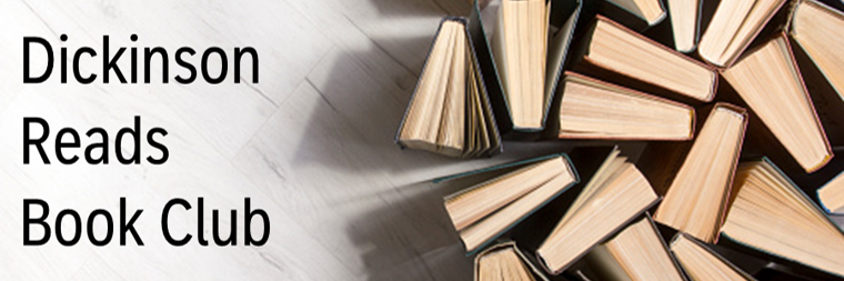 Text "Dickinson Reads Book Club" next to several books