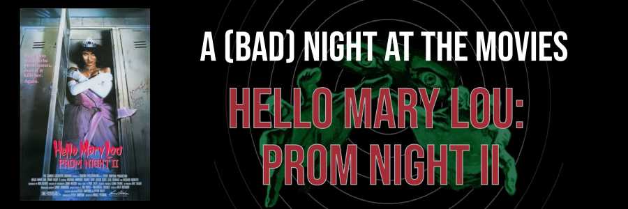 webcard with poster for Hello Mary Lou: Prom Night II