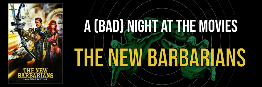 poster for The New Barbarians